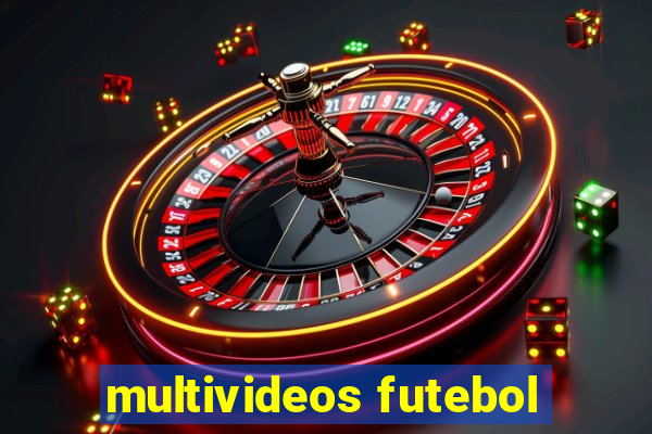 multivideos futebol